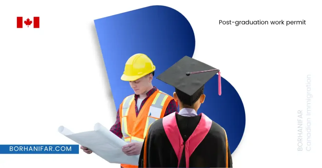 مجوز کار پس از تحصیل (PGWP) کانادا