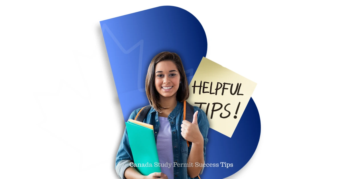 Study Permit Success Tips Canada Study Permit Success Tips