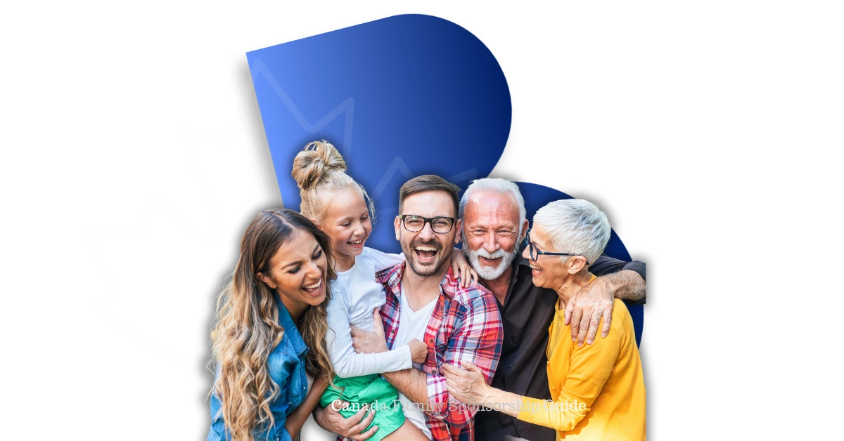 Family Sponsorship Canada Family Sponsorship Guide